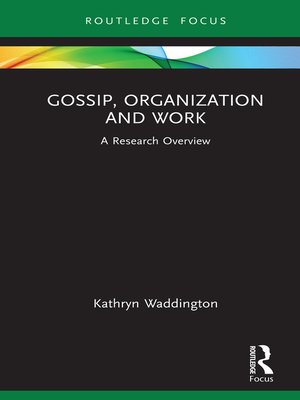 cover image of Gossip, Organization and Work